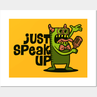 just speak up Posters and Art